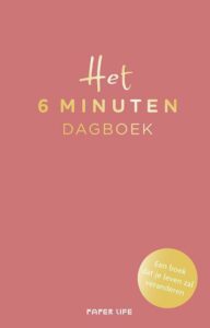 Het 6 minuten dagboek